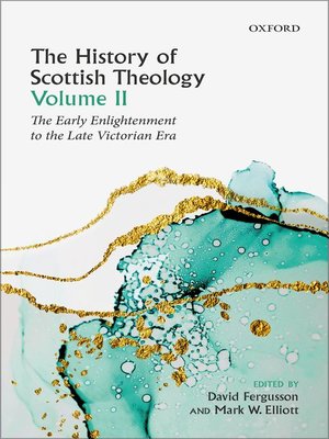 cover image of The History of Scottish Theology, Volume II